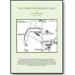The Forgotten Medieval Road